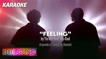 Bubble Gang: Feeling by Tio Nilo feat. Jay-Cool Karaoke version (YouLOL Exclusives)
