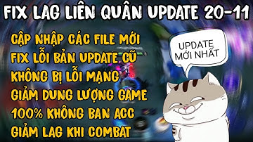 FIX LAG LQ S4-2025 UPDATE MỚI NHẤT 20-11 KHÔNG BỊ LỖI MẠNG, ĐẦY ĐỦ SỰ KIỆN • NHP FIX LAG •
