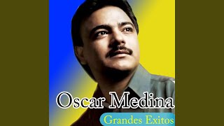 Video thumbnail of "Oscar Medina - El Poder De La Oración"