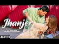 JHANJER Full Audio Sajjan Adeeb Jassi X Latest Punjabi Songs 2024 mp3