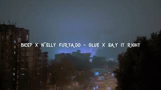 Bicep x Nelly Furtado - Glue x Say it right (slowed + reverb) Resimi