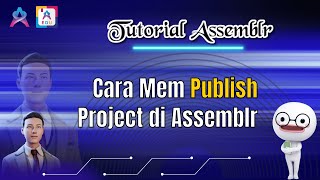 Cara Publish Project di Assemblr Studio