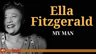 Ella Fitzgerald - My Man