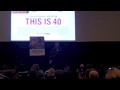 This Is 40 - Judd Apatow Q&A (Part 1)