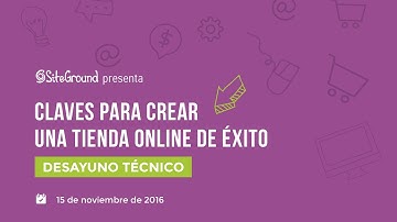 SiteGround España. Claves para crear una tienda online de éxito con Fernando Tellado