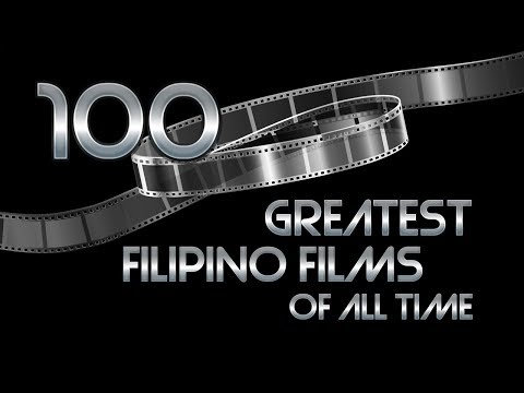 100-greatest-filipino-films-of-all-time