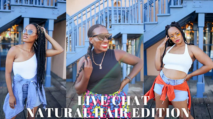 NATURAL HAIR CHAT WITH @LaToyaEbonyHair AND @NappyFu