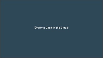 Order to Cash in the Cloud