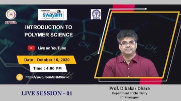 LIVE Session - 1 : Introduction to Polymer Science