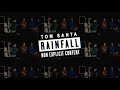 Tom Santa - Rainfall Praise You
