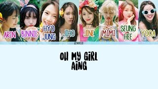 Vignette de la vidéo "Oh My Girl - A-ing (내 얘길 들어봐) [Eng/Rom/Han] Picture + Color Coded Lyrics"