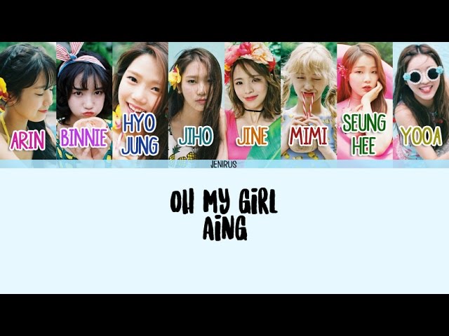 Oh My Girl - A-ing (내 얘길 들어봐) [Eng/Rom/Han] Picture + Color Coded Lyrics class=