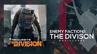 The Division - Enemy Factions Trailer SONG chords