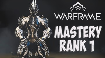 Warframe Guide for Beginners | How To Complete Mastery Rank 1 | Warframe Tutorial