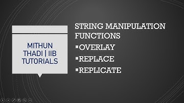 IIB|Compute Node| ESQL String Manipulation Functions| OVERLAY | REPLACE | REPLICATE