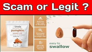 Ovela Pumpkin Seed Oil Review - Legit or Scam?