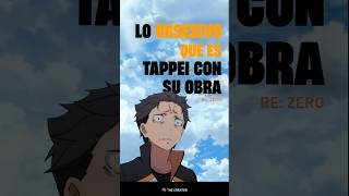 ¿Por qué el mundo de Re:Zero NO espera a Subaru? El genio de Tappei Nagatsuki #anime #lore #manga