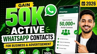 50K Active WhatsApp Contacts FAST in 2026 🚀 Grow Your Business & Make More Sales screenshot 3