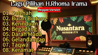 8 Lagu Pilihan H. Rhoma Irama | Reggae Version | Cover Compilation