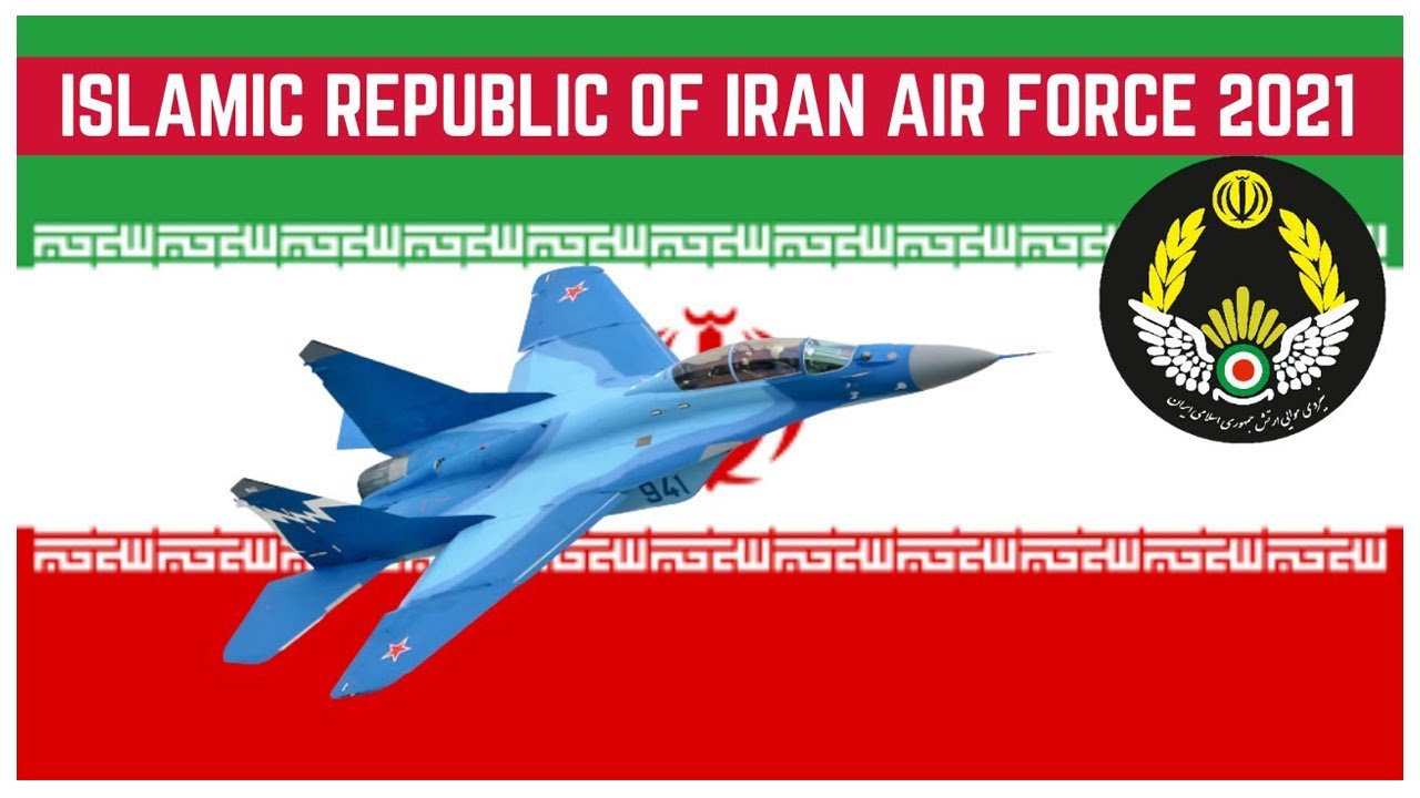 Islamic Republic of Iran Air Force 2021 | ETMB - Defense Analysis