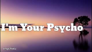 I'm Your Psycho Song by Janet Suhh song lyrics video