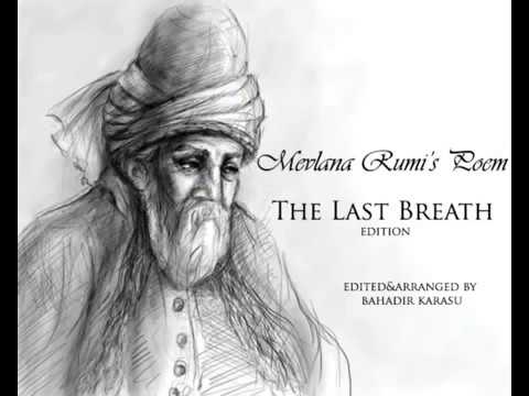 Rumi Poetry The Last Breath