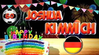 Joshua Kimmich Happy Birthday Song to You | Joshua Kimmich (Germany)