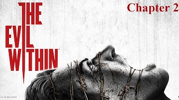 The Evil Within Survival 100% Walkthrough Chapter 2: Remnants