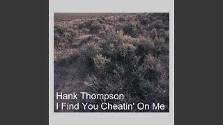 Watch Hank Thompson You Remembered Me video