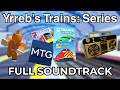 Yrreb’s Trains Series & Mind the Gap Roblox: Complete Soundtrack