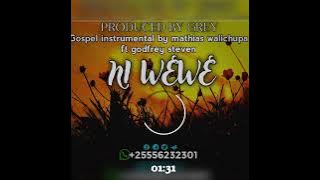 Ni wewe Instrumental by Mathias Walichupa Ft Godfrey Steven