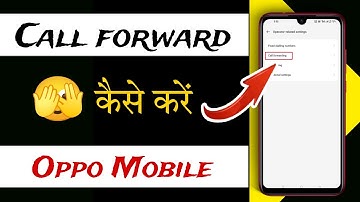 Call forward | Oppo F19pro plus me Call Forwardkaise kare | call forward kaise kare