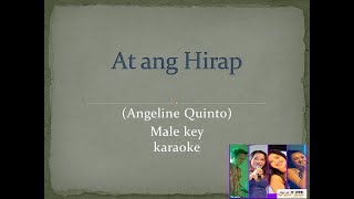 At Ang Hirap - Angeline Quinto (MALE KEY) karaoke