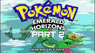 Pokémon Emerald Horizons EP. 2 DAM-MINT X2 😭