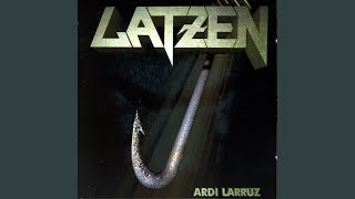 Video thumbnail of "Latzen - Lurra Odolean"