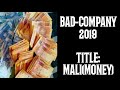 BAD COMPANY_MALI new 2019 (LIL MERI X BOSS THACKZITHO)