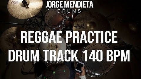 REGGAE - Practice Drum Track 140 BPM