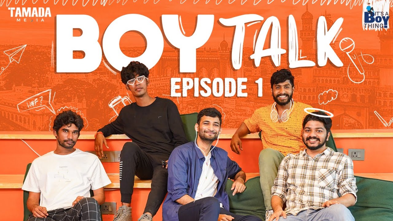 Boy talk Episode 1 Tamada Media YouTube