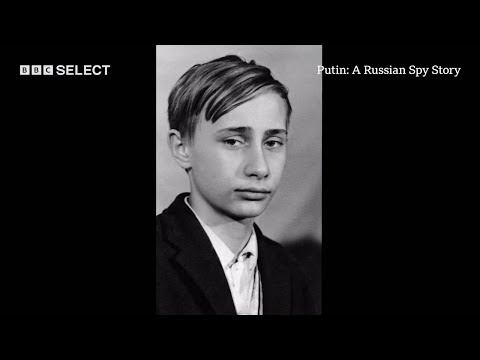 How Did Vladimir Putin Go From Street Kid To The Kremlin? | Putin: A Russian Spy Story | BBC Select