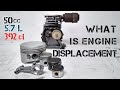 Engine Displacement - Explained
