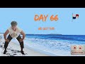 Day 66 of My Birthday Challenge. I Still Showed Up.
