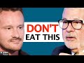 The Foods You MUST AVOID If You Want To Be Healthy | Dr. Will Cole &amp; Dr. Gundry