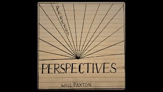 Full Will Paxton Music - Process (feat. AJK1) (Lyric Video) Update