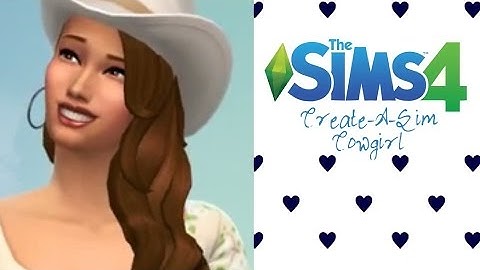 The Sims 4: Create-A-Sim Demo || Creating Danni The Cowgirl