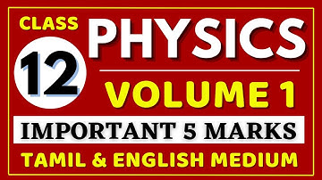 12th Physics important 5 Mark Questions | 12th Physics Volume 1 important Questions | @kalvitube
