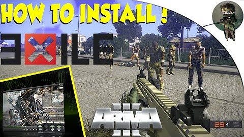 How to Install Exile Mod |  Arma 3 | Shadowplay Rig Info!