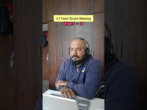 Part 2 - AI Team Scrum Meeting
