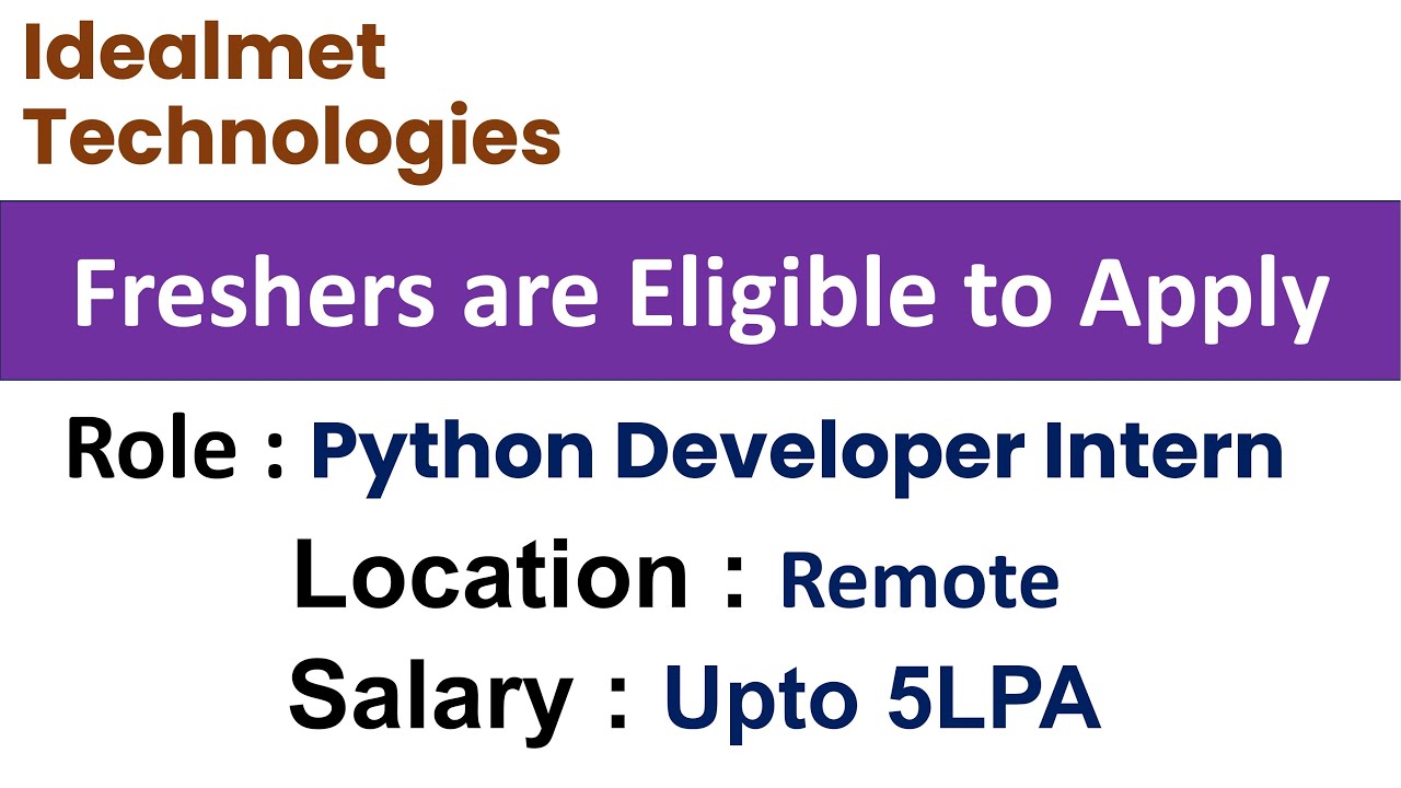 Idealmet Technologies Hiring for Python Developer Intern Role ...