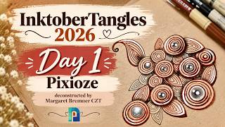 Day 1 of InktoberTangles 2026 | Drawing Pixioze on Toned Tan Paper