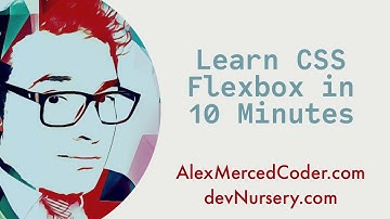 Learn CSS Flexbox in 10 minutes